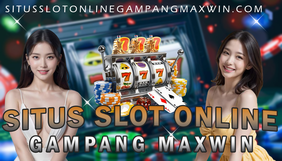 Situs Slot Online Gampang Jackpot